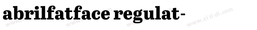 abrilfatface regulat字体转换